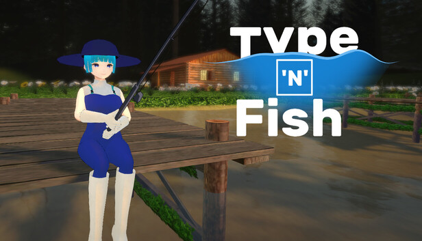 Type 'n' Fish